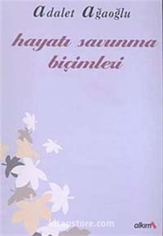 Hayatı Savunma Biçimleri