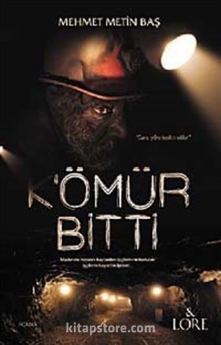 Kömür Bitti