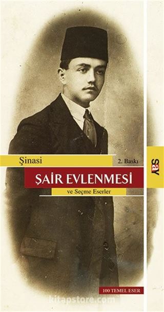 Şair Evlenmesi ve Seçme Eserler