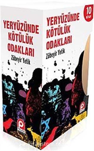 Yeryüzünde Kötülük Odakları (10 Kitap)