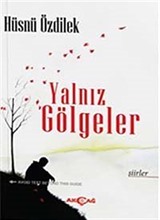 Yalnız Gölgeler