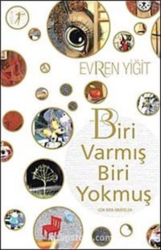 Biri Varmış Biri Yokmuş