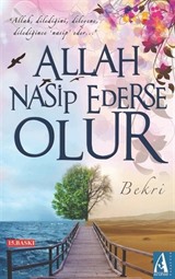 Allah Nasip Ederse Olur