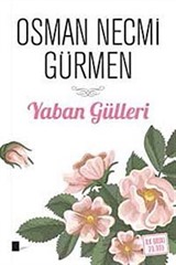 Yaban Gülleri