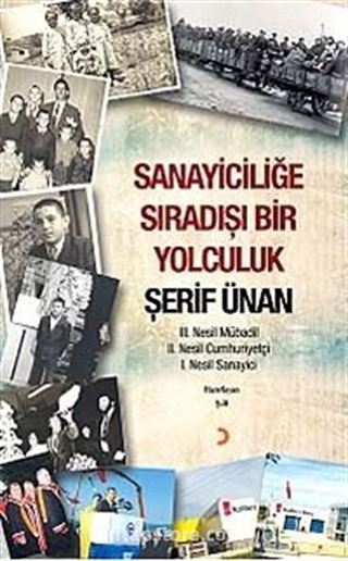 Sanayiciliğe Sıradışı Bir Yolculuk