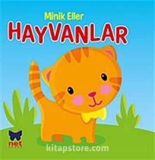 Hayvanlar / Minik Eller