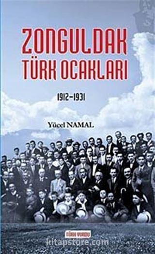 Zonguldak Türk Ocakları (1912-1931)