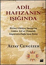 Adil Hafızanın Işığında