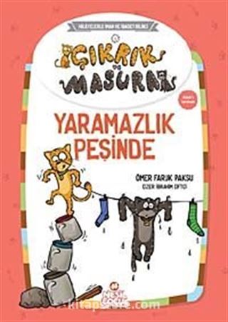 Yaramazlık Peşinde / Çıkrık ve Masura 1