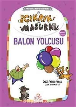 Balon Yolcusu / Çıkrık ve Masura 5