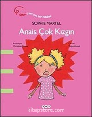 Anais Çok Kızgın