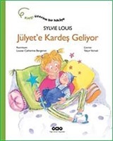 Jülyet'e Kardeş Geliyor