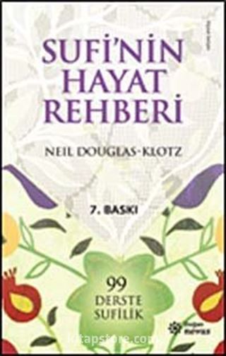 Sufi'nin Hayat Rehberi