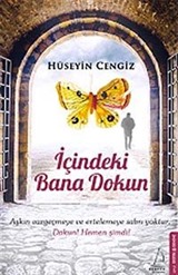 İçindeki Bana Dokun