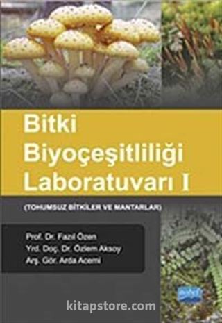 Bitki Biyoçeşitliliği Laboratuvarı -I