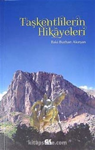 Taşkentlilerin Hikayeleri