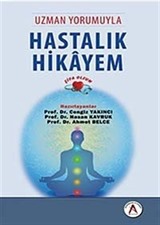 Uzman Yorumuyla Hastalık Hikayem Şifa Olsun