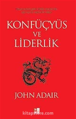 Konfüçyüs ve Liderlik