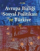 Avrupa Birliği Sosyal Politikası ve Türkiye