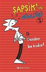 Benden Bu Kadar! / Şapşik'in Günlüğü 2