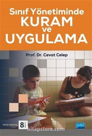 Sınıf Yönetiminde Kuram ve Uygulama