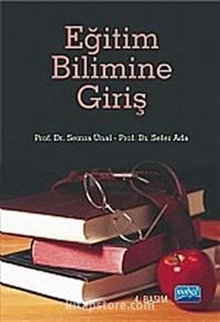 Eğitim Bilimine Giriş (Semra Ünal-Sefer Ada)