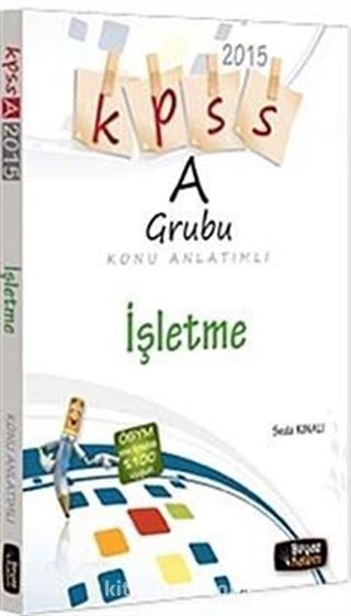 2015 KPSS A Grubu Konu Anlatımlı İşletme