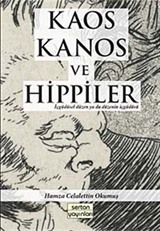 Kaos Kanos ve Hippiler