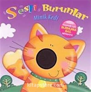 Minik Kedi / Sesli Burunlar