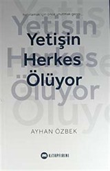 Yetişin Herkes Ölüyor