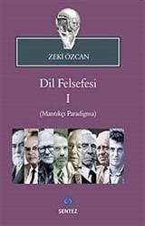 Dil Felsefesi I (Mantıkçı Paradigma)