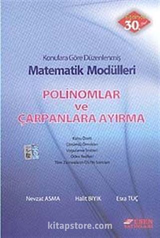 Matematik Modülleri - Polinomlar ve Çarpanlara Ayırma