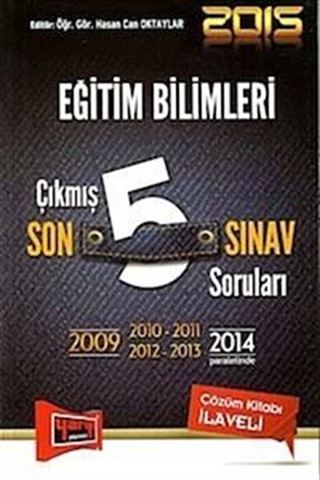 2015 KPSS Eğitim Bilimleri Çıkmış Son 5 Sınav Soruları (2009-2014)