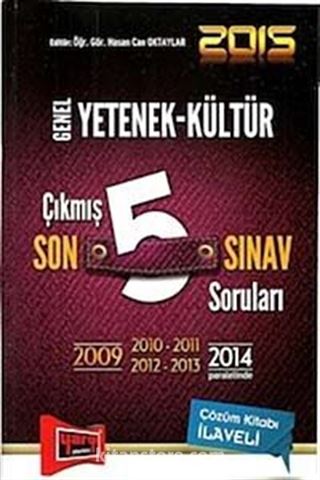 2015 KPSS Genel Yetenek-Genel Kültür Çıkmış Son 5 Sınav Soruları (2009-2014)