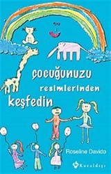 Çocuğunuzu Resimlerinden Keşfedin