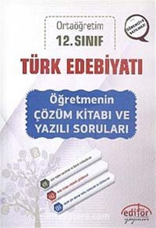 12. Sınıf Ortaöğretim Türk Edebiyatı Öğretmenin Çözüm Kitabı ve Yazılı Soruları