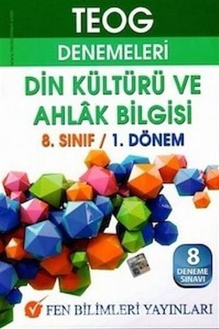 8. Sınıf Din Kültürü ve Ahlak Bilgisi TEOG Denemeleri 1.Dönem