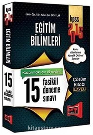 2015 KPSS Eğitim Bilimleri 15 Fasikül Deneme Sınavı