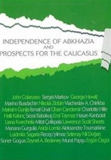 Indepence of Abkhazia and Prospects for the Caucasus