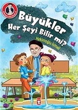 Büyükler Her Şeyi Bilir mi? / Dedemden Mektuplar 10