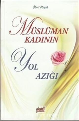 Müslüman Kadının Yol Azığı