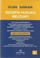 Sigorta Hukuku Mevzuatı