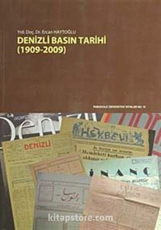 Denizli Basın Tarihi (1909-2009)