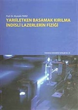 Yarıiletken Basamak Kırılma İndisli Lazerlerin Fiziği