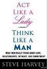 Act Like a Lady, Think Like a Man