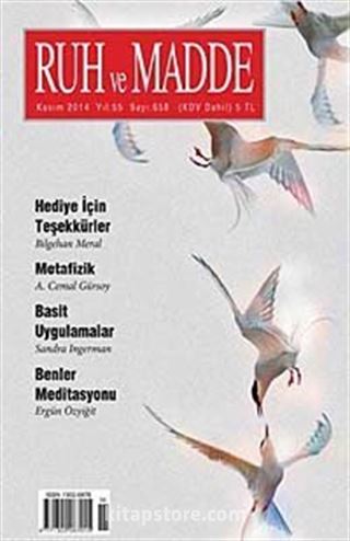 Ruh ve Madde Dergisi Kasım 2014 Yıl:55 Sayı:658