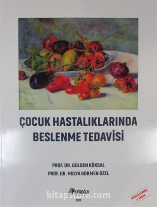 Çocuk Hastalıklarında Beslenme Tedavisi