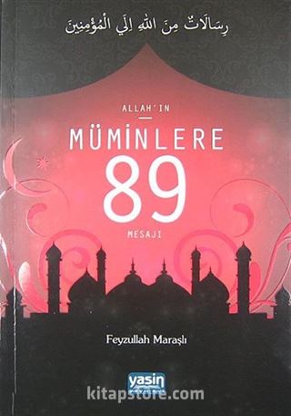 Allah'ın Müminlere 89 Mesajı