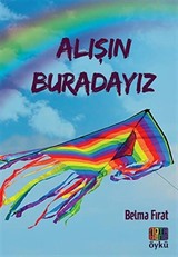 Alışın Buradayız