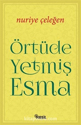 Örtüde Yetmiş Esma